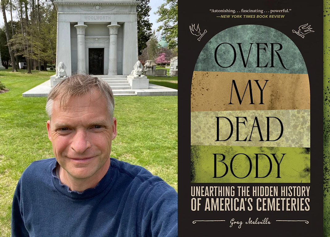 Greg Melville headshot and cover of Over My Dead Body book