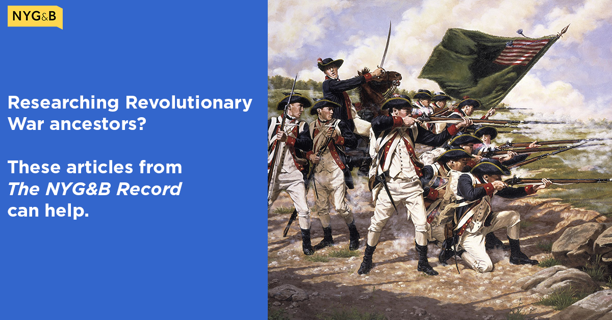 The Revolutionary War As Told By Articles From The NYG&B Record | New ...