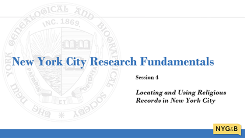 Cover slide for Locating and Using Religious Records in New York City