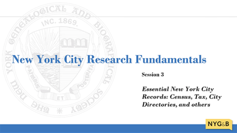Cover slide for Essential New York City Records: Census, Tax, City Directories, and Others